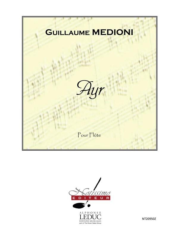 Medioni Guillaume Ayr Flute Solo